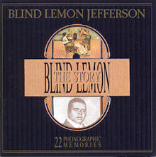 Blind Lemon Jefferson : The Blind Lemon Story - 22 Phonographics Memories (CD, Comp)