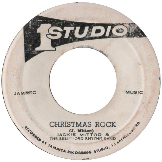 Jackie Mittoo & The Brentford Rhythm Band / Cedric "Im" Brooks & The Brentford Rhythm Band : Christmas Rock / Everyday Skank (7")