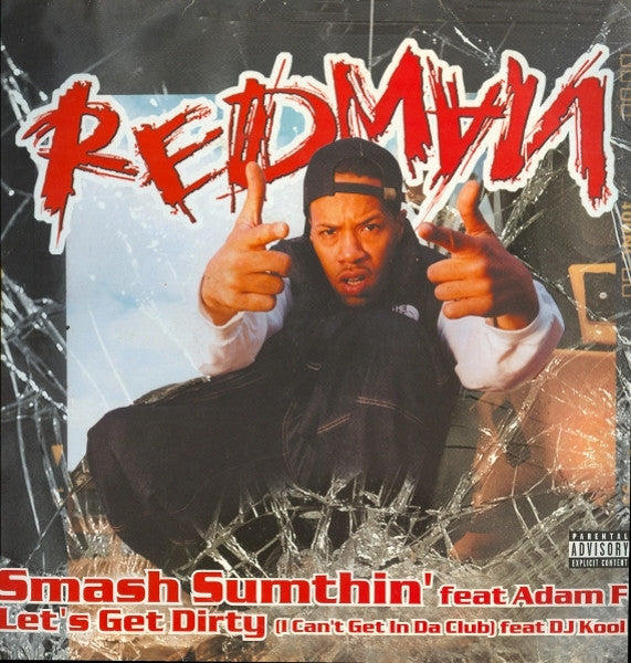 Redman : Smash Sumthin' / Let's Get Dirty (12")