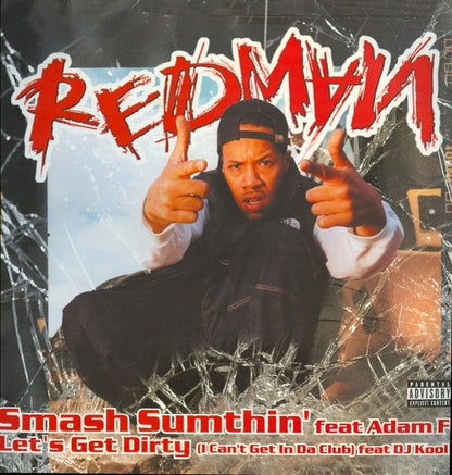 Redman : Smash Sumthin' / Let's Get Dirty (12")