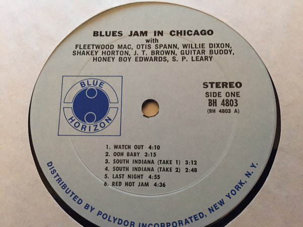 Fleetwood Mac, Otis Spann, Willie Dixon, Walter Horton, J.T. Brown, Buddy Guy, David "Honeyboy" Edwards, S.P. Leary : Blues Jam In Chicago - Volume One (LP, Album, Mon)