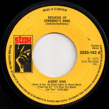 Albert King : Breaking Up Somebody's Home (7")