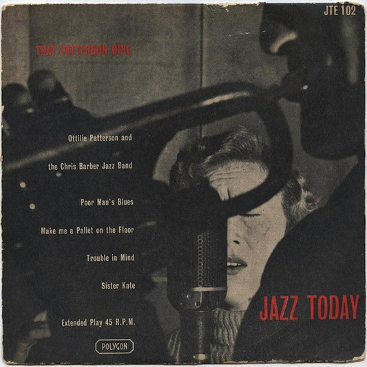 Ottilie Patterson And The Chris Barber's Jazz Band : That Patterson Girl (7", EP, Mono)
