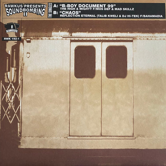 The High & Mighty / Reflection Eternal : B-Boy Document 99 / Chaos (12")