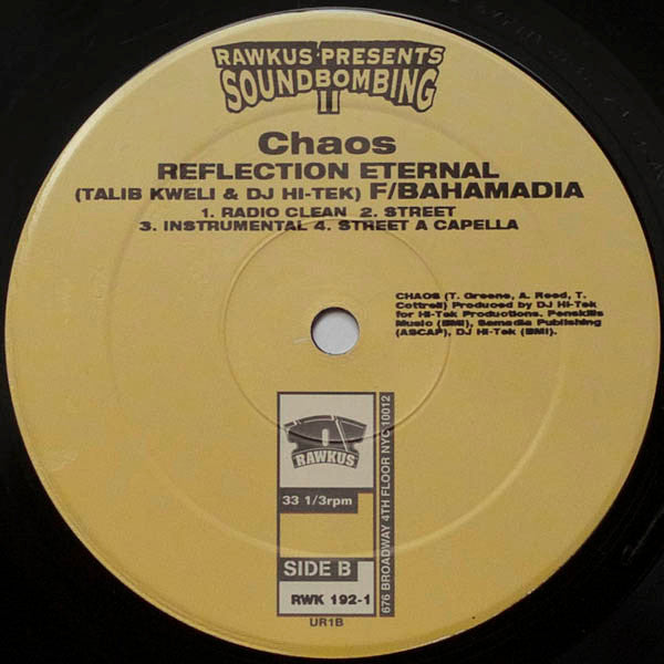 The High & Mighty / Reflection Eternal : B-Boy Document 99 / Chaos (12")