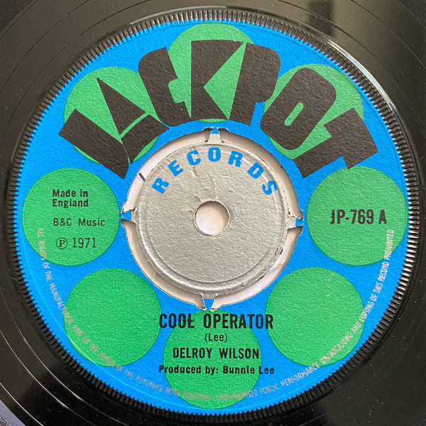 Delroy Wilson : Cool Operator / I'm Yours (7", Pus)