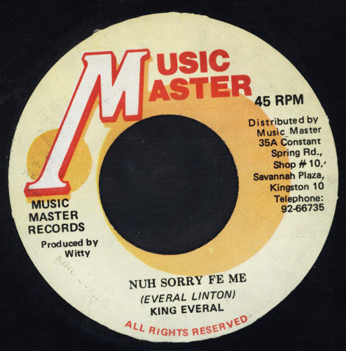 King Everald : Nuh Sorry Fe Me (7")