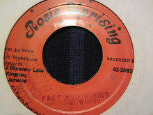 Ashanti Waugh : Fret And Worry (7")