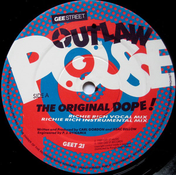 Outlaw Posse : The Original Dope! (12")