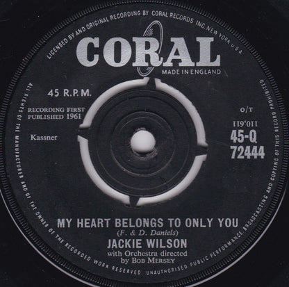 Jackie Wilson : My Heart Belongs To Only You / The Way I Am (7", Single)