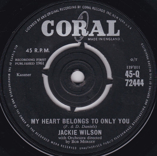 Jackie Wilson : My Heart Belongs To Only You / The Way I Am (7", Single)