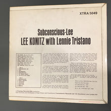 Lee Konitz With Lennie Tristano : Subconscious-Lee (LP, Comp, RE)