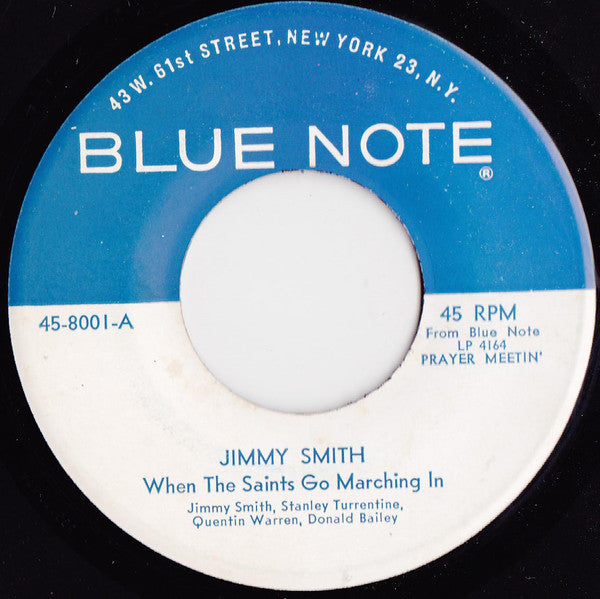 Jimmy Smith : When The Saints Go Marchin' In / Prayer Meetin' (7")