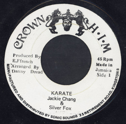 Jackie Chang (2) & Silver Fox (2) : Karate (7")