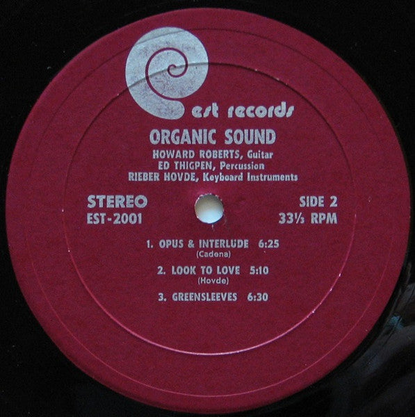 Rieber Hovde, Howard Roberts, Ed Thigpen : Organic Sound (LP, Album)