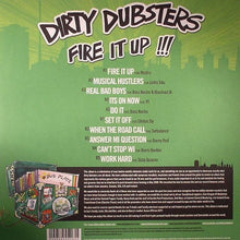 Dirty Dubsters : Fire It Up (LP)