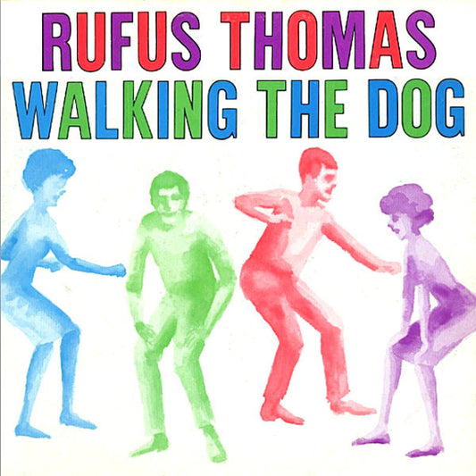 Rufus Thomas : Walking The Dog (CD, Album, RE, RM)