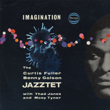 The Curtis Fuller Sextet With Thad Jones And McCoy Tyner : Imagination (LP, Album, Mono, RE)