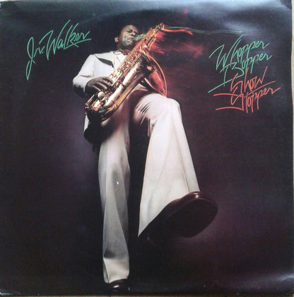 Junior Walker : Whopper Bopper Show Stopper (LP, Album)