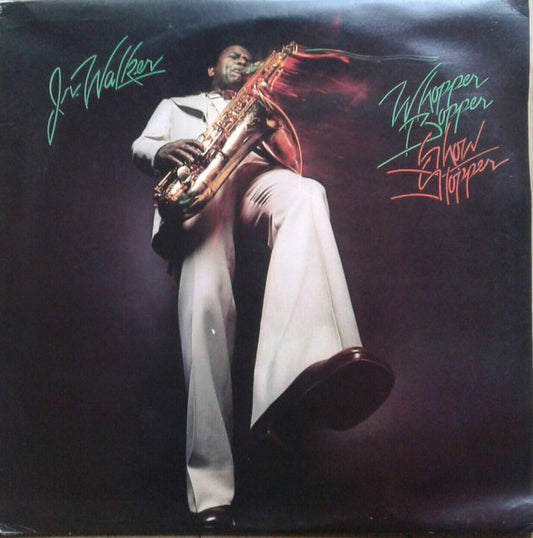 Junior Walker : Whopper Bopper Show Stopper (LP, Album)