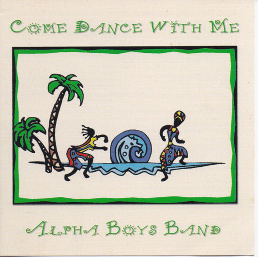 Alpha Boys Band : Come Dance With Me (CD)
