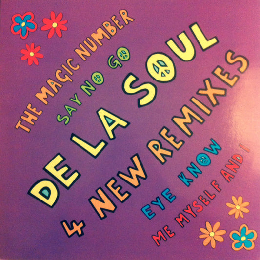 De La Soul : The Magic Number / Say No Go / Eye Know / Me Myself And I (4 New Remixes) (12", RP)