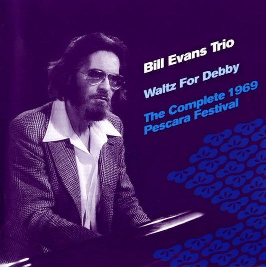 The Bill Evans Trio : Waltz For Debby (The Complete 1969 Pescara Festival) (CD)