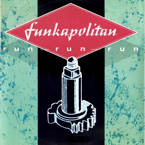 Funkapolitan : Run Run Run (12")