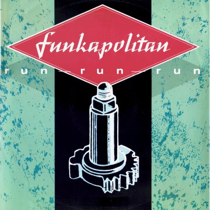Funkapolitan : Run Run Run (12")