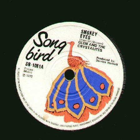 Glen Brown And The Crystalites / The Crystalites : Smokey Eyes (7", Single)