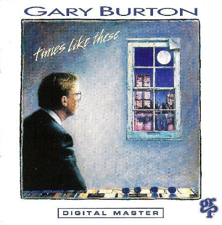 Gary Burton : Times Like These (LP, Album)