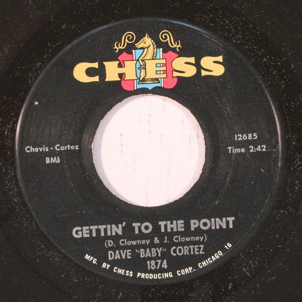 Dave "Baby" Cortez : Happy Feet / Gettin' To The Point (7", Single)