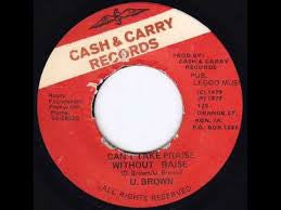 Dennis Brown / U Brown : Praise Without Raise (7", Single)