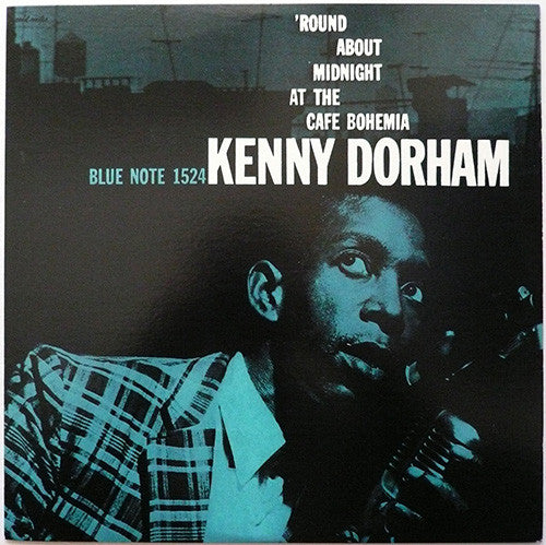 Kenny Dorham : 'Round About Midnight At The Cafe Bohemia (LP, Album, Mono, RE)