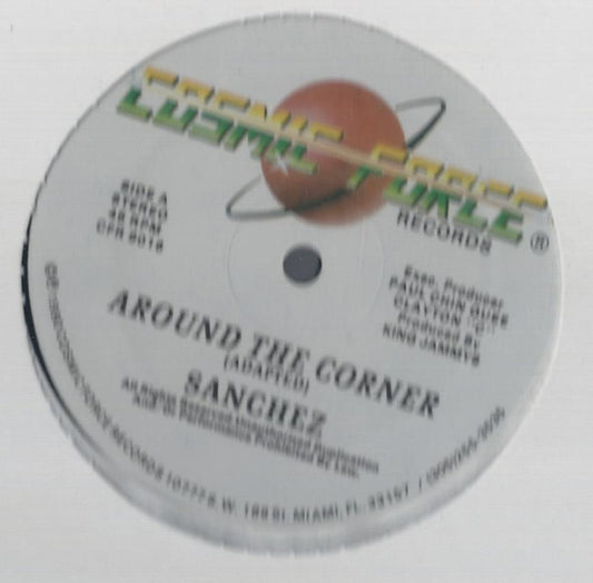 Sanchez : Around The Corner (12")
