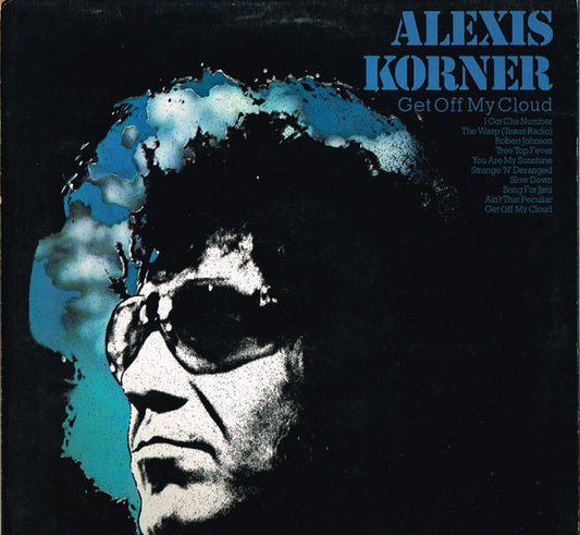 Alexis Korner : Get Off Of My Cloud (LP)
