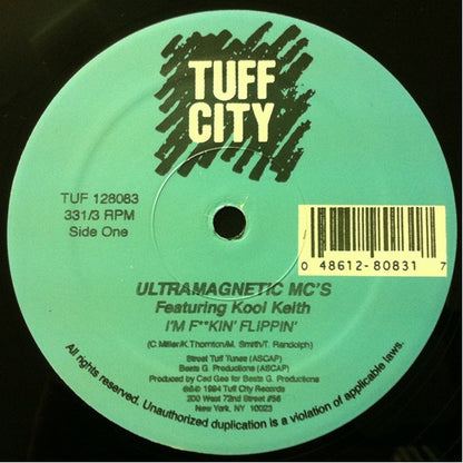 Ultramagnetic MC's Featuring Kool Keith : I'm F**kin' Flippin' (12", RE, Unofficial)