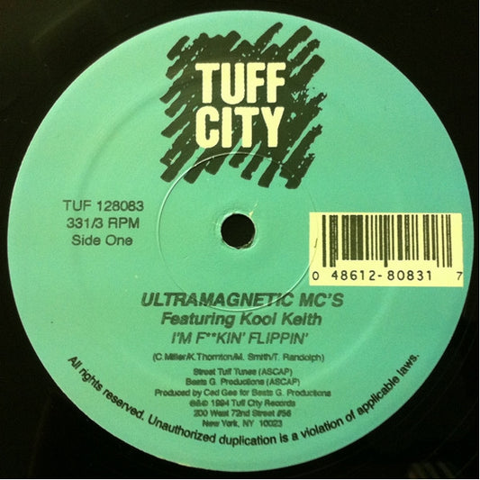 Ultramagnetic MC's Featuring Kool Keith : I'm F**kin' Flippin' (12", RE, Unofficial)