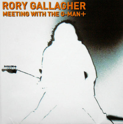 Rory Gallagher : Meeting With The G-Man+ (CD, RE)
