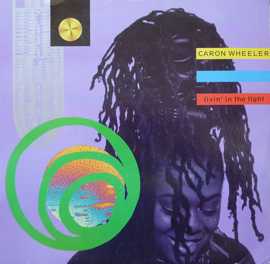 Caron Wheeler : Livin' In The Light (12")