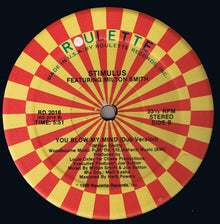 Stimulus (7) Featuring Milton Smith : You Blow My Mind (12")