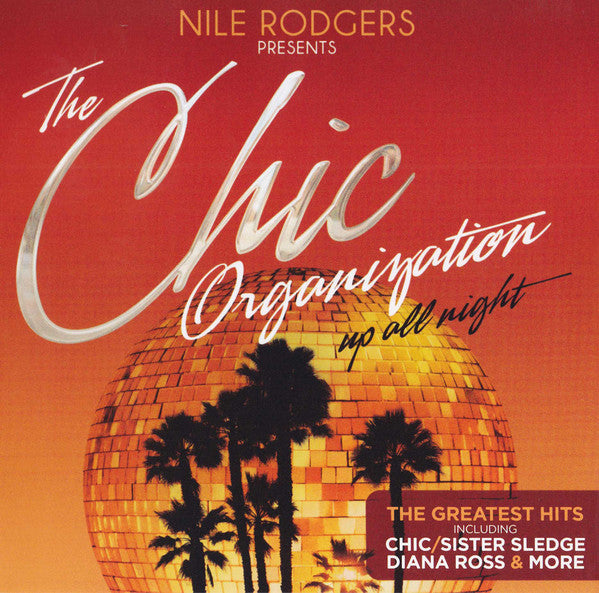 Nile Rodgers Presents Chic : Up All Night (2xCD, Comp)