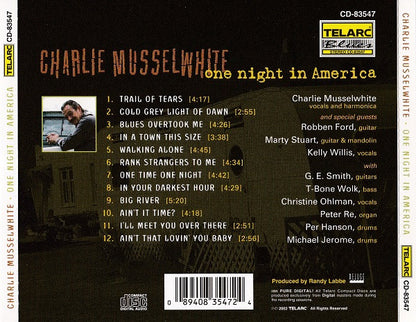 Charlie Musselwhite : One Night In America (CD, Album)