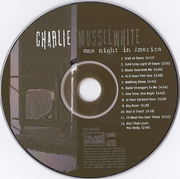 Charlie Musselwhite : One Night In America (CD, Album)