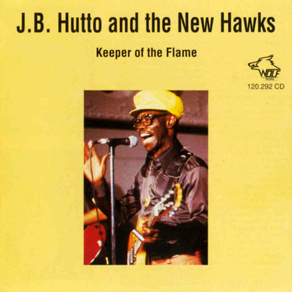 J.B. Hutto And The New Hawks* : Keeper Of The Flame (CD, Album)