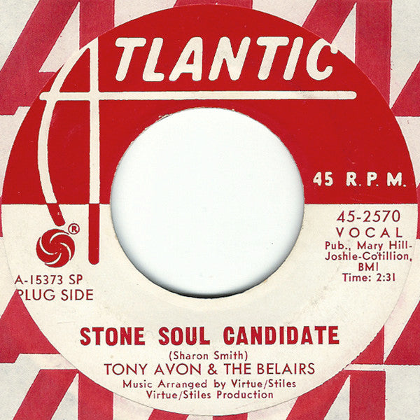 Tony Alvon & The Belairs : Stone Soul Candidate (7", Single, Promo)