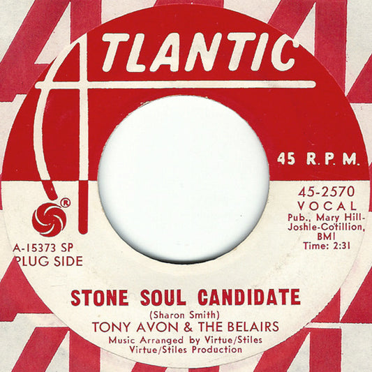 Tony Alvon & The Belairs : Stone Soul Candidate (7", Single, Promo)