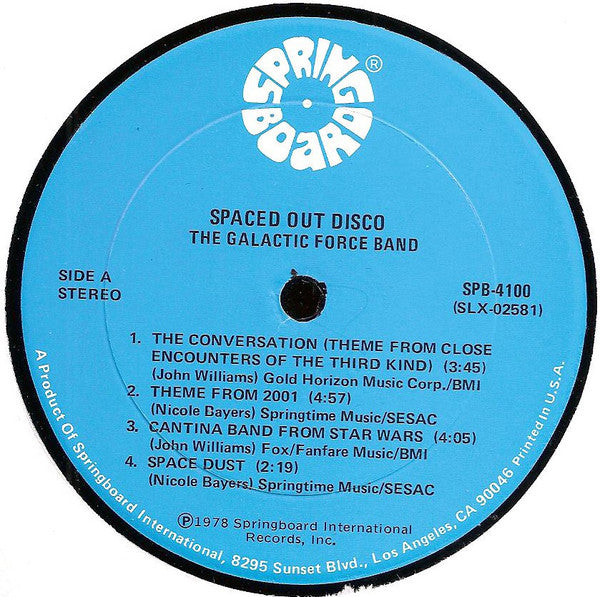 The Galactic Force Band : Spaced Out Disco (LP, Album)