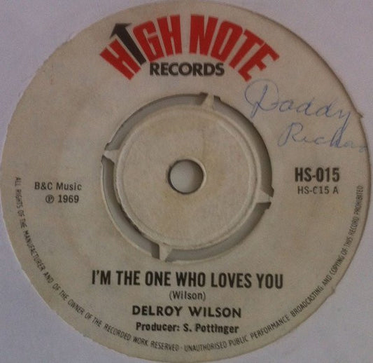Delroy Wilson / The Afrotones : I'm The One Who Loves You / If I'm In A Corner (7", Single)