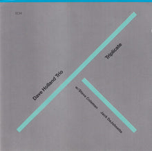 Dave Holland Trio : Triplicate (CD, Album)